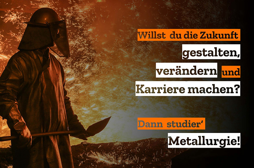 Das Stahlinstitut VDEh fährt die Kampagne "Studier Metallurgie!"