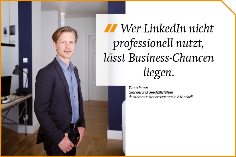 Die Collage zeigt links Timm Rotter von der Agentur In A Nutshell und rechts ein Zitat zu LinkedIn.