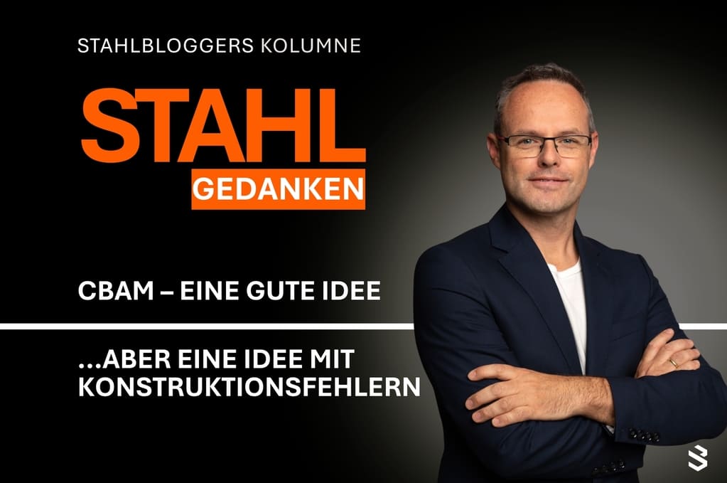 Stahlkolumne: Kritik an CBAM-Konzept im Fachmagazin.